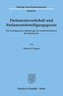 Parlamentsvorbehalt und Parlamentsbeteiligungsgesetz