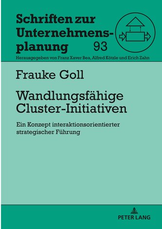 Wandlungsfähige Cluster-Initiativen