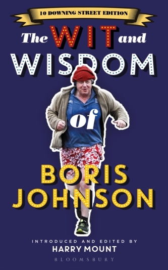 The Wit and Wisdom of Boris Johnson
