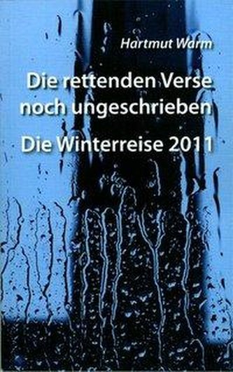 Die rettenden Verse noch ungeschrieben