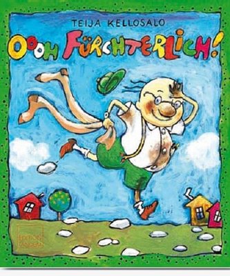 Oooh Fürchterlich!