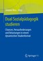 Dual Sozialpädagogik studieren