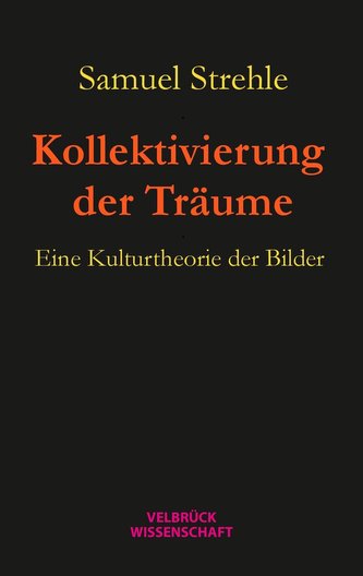 Kollektivierung der Träume