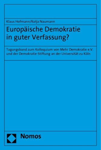 Europäische Demokratie in guter Verfassung?