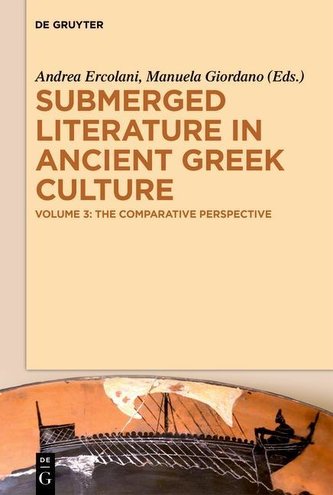 Submerged Literature in Ancient Greek Culture 3