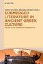 Submerged Literature in Ancient Greek Culture 3
