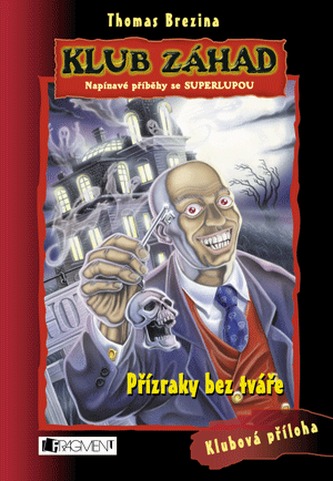 Přízraky bez tváře