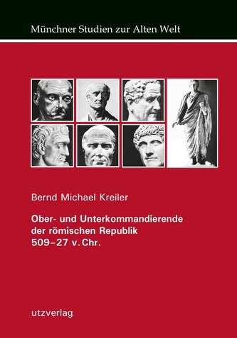 Ober- und Unterkommandierende der römischen Republik 509-27 v. Chr.