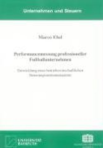 Performancemessung professioneller Fussballunternehmen