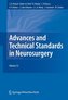 Advances and Technical Standards in Neurosurgery