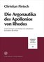 Die Argonautika des Apollonios von Rhodos