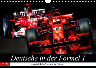 Deutsche in der Formel 1 (Wandkalender 2021 DIN A4 quer)