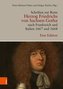 Schriften zur Reise Herzog Friedrichs von Sachsen-Gotha nach Frankreich und Italien 1667 und 1668