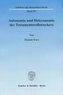 Autonomie und Heteronomie des Testamentsvollstreckers