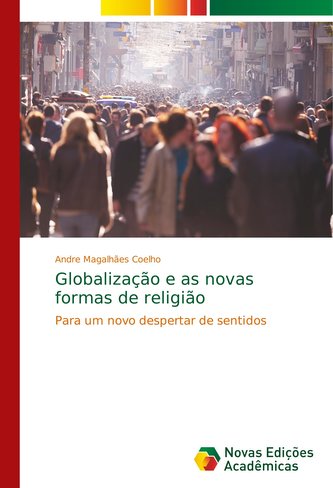 Globalização e as novas formas de religião