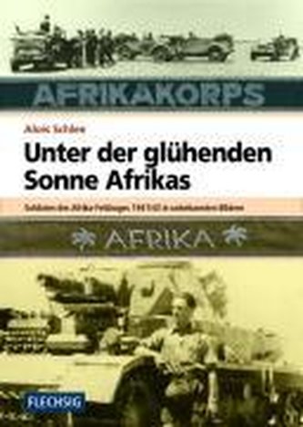 Unter der glühenden Sonne Afrikas
