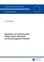 Häusliche und institutionelle Pflege älterer Menschen als kriminologisches Problem