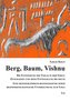 Berg, Baum, Vishnu