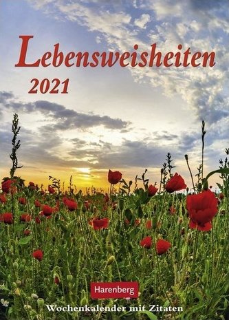 Lebensweisheiten 2021
