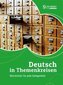 Deutsch in Themenkreisen