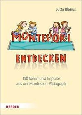 Montessori entdecken!