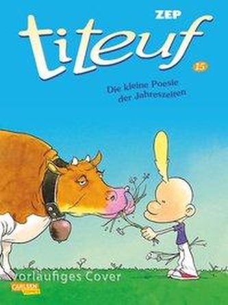 Titeuf 15: Die kleine Poesie der Jahreszeiten