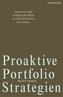 Proaktive Portfolio Strategien