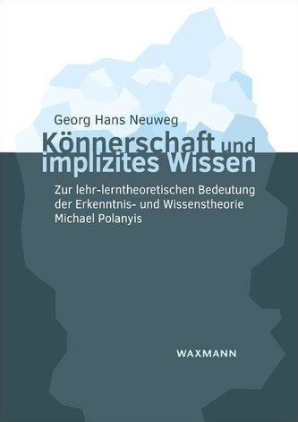 Könnerschaft und implizites Wissen