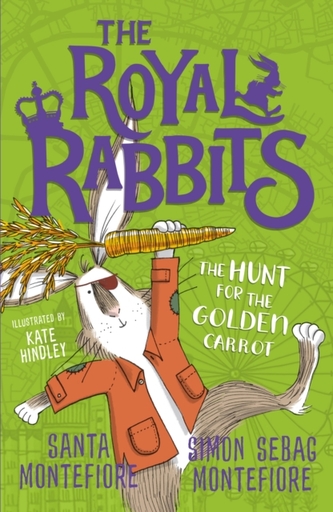 Royal Rabbits of London: The Hunt for the Golden Carrot