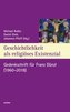 Geschichtlichkeit als religiöses Existenzial