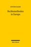 Rechtsmethoden in Europa