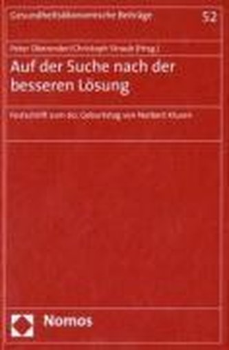 Auf der Suche nach der besseren Lösung