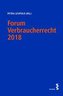 Forum Verbraucherrecht 2018