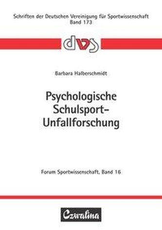 Psychologische Schulsport-Unfallforschung