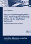 Myopische Steuerungsperspektive versus Nachhaltigkeitsorientierung: Einfluss auf den langfristigen Markterfolg