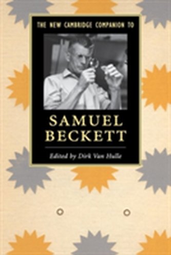 The New Cambridge Companion to Samuel Beckett