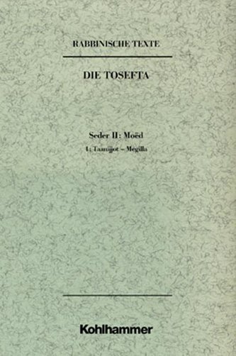 Rabbinische Texte. Die Tosefta