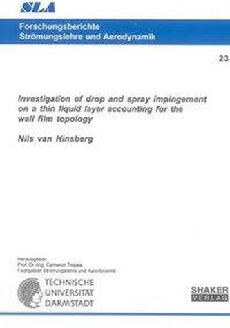 Investigation of drop and spray impingement on a thin liquid layer accounting for the wall film topology