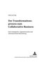 Der Transformationsprozess zum Collaborative Business