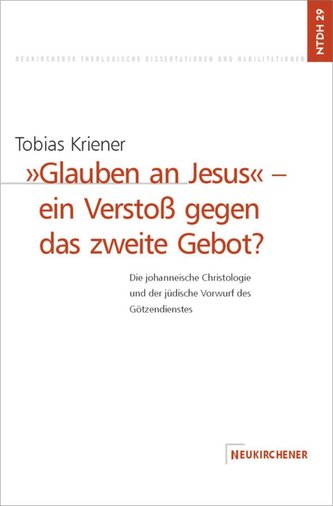 ' Glauben an Jesus' - ein Verstoß gegen das zweite Gebot?