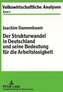 Der Strukturwandel in Deutschland und seine Bedeutung für die Arbeitslosigkeit
