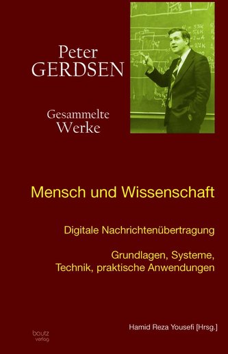 Digitale Nachrichtenübertragung, Grundlagen, Systeme, Technik, praktische Anwendungen