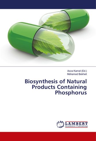 Biosynthesis of Natural Products Containing Phosphorus