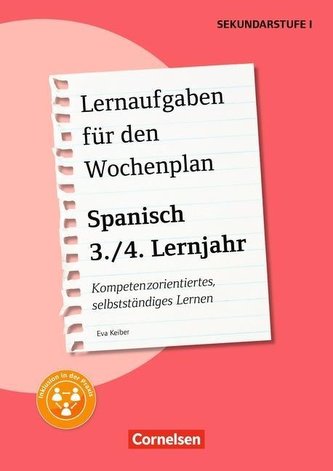 Lernaufgaben für den Wochenplan - Spanisch: 3./4. Lernjahr