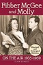 Fibber McGee and Molly: On the Air 1935-1959 - Revised and Enlarged Edition