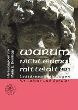 Warum nicht einmal Mittelalter?
