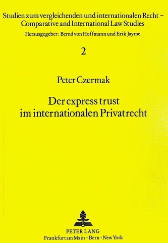 Der express trust im internationalen Privatrecht