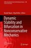 Dynamic Stability and Bifurcation in Nonconservative Mechanics
