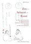 Zen - Schwert - Kunst