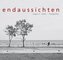 Endaussichten